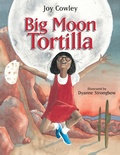 Cover: Big Moon Tortilla - Astra Publishing House