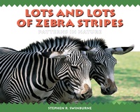 Enlarge image Cover: Lots and Lots of Zebra Stripes - Astra Publishing House