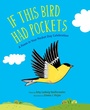 Cover: If This Bird Had Pockets - Wordsong