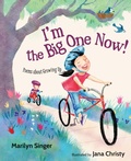 Cover: I'm the Big One Now! - Wordsong