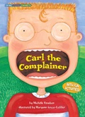 Cover: Carl the Complainer - Astra Publishing House