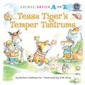 Cover: Tessa Tiger's Temper Tantrums - Astra Publishing House