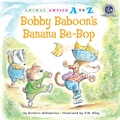 Cover: Bobby Baboon's Banana Be-Bop - Astra Publishing House
