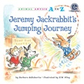 Cover: Jeremy Jackrabbit's Jumping Journey - Astra Publishing House