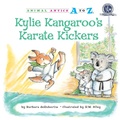 Cover: Kylie Kangaroo's Karate Kickers - Astra Publishing House
