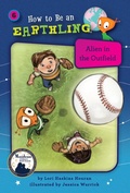 Cover: Alien in the Outfield (Book 6) - Astra Publishing House