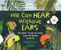 Cover: We Can Hear Without Ears - Astra Publishing House