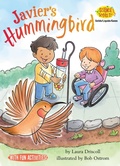 Cover: Javier's Hummingbird - Astra Publishing House