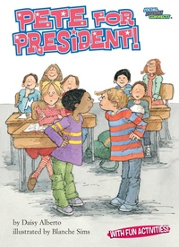 Enlarge image Cover: Pete for President! - Astra Publishing House