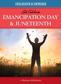 Cover: Let's Celebrate Emancipation Day & Juneteenth - Astra Publishing House