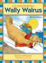 Cover: Wally Walrus - Astra Publishing House