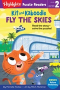 Cover: Kit and Kaboodle Fly the Skies - Highlights Press