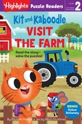 Cover: Kit and Kaboodle Visit the Farm - Highlights Press