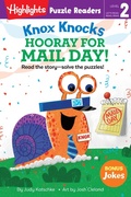 Cover: Knox Knocks: Hooray for Mail Day! - Highlights Press