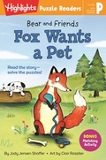 Cover: Bear and Friends: Fox Wants a Pet - Highlights Press