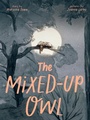 Cover: The Mixed-Up Owl - Astra Publishing House