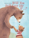 Cover: Will You Still Love Me, If . . . ? - mineditionUS