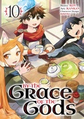 Cover: By the Grace of the Gods 10 (Manga) - Square Enix Manga