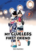 Cover: My Clueless First Friend 07 - Square Enix Manga