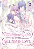 Cover: The Villainess's Guide to (Not) Falling in Love 02 (Manga) - Square Enix Manga