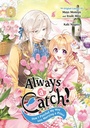 Cover: Always a Catch! 05 - Square Enix Manga