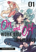 Cover: On and Off: Work-Life Imbalance 01 - Square Enix Manga