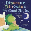 Cover: Dinosaur, Dinosaur, Say Good Night - Tiger Tales.