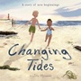 Cover: Changing Tides - Tiger Tales.