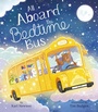 Cover: All Aboard the Bedtime Bus - Tiger Tales.