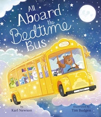 Enlarge image Cover: All Aboard the Bedtime Bus - Tiger Tales.
