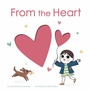 Cover: From the Heart - Tiger Tales.