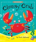 Cover: Clumsy Crab - Tiger Tales.