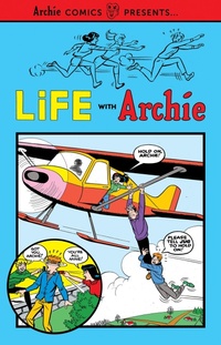 Enlarge image Cover: Life with Archie Vol. 1 - Archie Comics