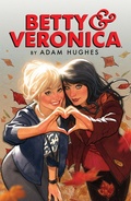 Cover: Betty & Veronica by Adam Hughes - Archie Comics