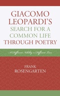 Cover: Giacomo Leopardi's Search For a Common Life Through Poetry - Fairleigh Dickinson University Press,U.S.