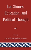 Cover: Leo Strauss, Education, and Political Thought - Fairleigh Dickinson University Press,U.S.