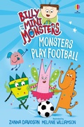 Cover: Billy and the Mini Monsters: Monsters Play Football - Usborne Publishing Ltd