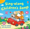 Cover: Sing-along Children's Songs - Usborne Publishing Ltd