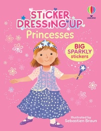 Enlarge image Cover: Sticker Dressing Up - Princesses - Usborne Publishing Ltd