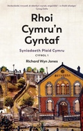 Cover: Rhoi Cymru'n Gyntaf - Gwasg Prifysgol Cymru