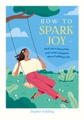 Cover: How to Spark Joy - Vie
