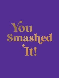 Enlarge image Cover: You Smashed It! - Summersdale Publishers