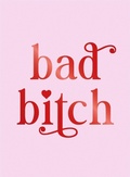 Cover: Bad Bitch - Summersdale Publishers