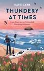 Cover: Thundery at Times - Summersdale