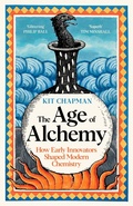 Cover: The Age of Alchemy - Profile Books Ltd