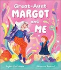 Cover: Great Aunt Margot and Me - Andersen Press Ltd