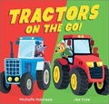 Cover: Tractors on the Go! - Andersen Press Ltd