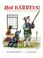 Cover: Hot Barrels! - Quiller Publishing Ltd