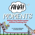 Cover: AHA! Moments - Wilkinson Publishing