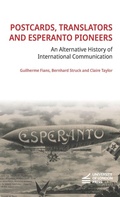 Cover: Postcards, Translators and Esperanto Pioneers - University of London Press